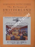 Book cover of The Railways of Switzerland - International Railway Congress 1947 by Railway Gazette 
